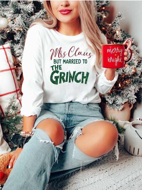 Mrs Claus | Married To The Grinch | T-Shirt Clothing Ocean and 7th White L 