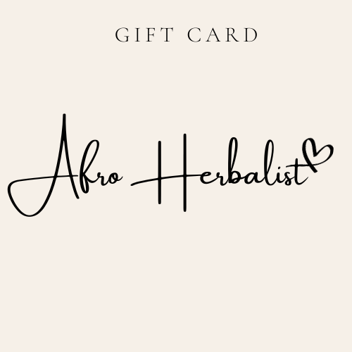 AH | Gift Card  AFRO HERBALIST $10.00  