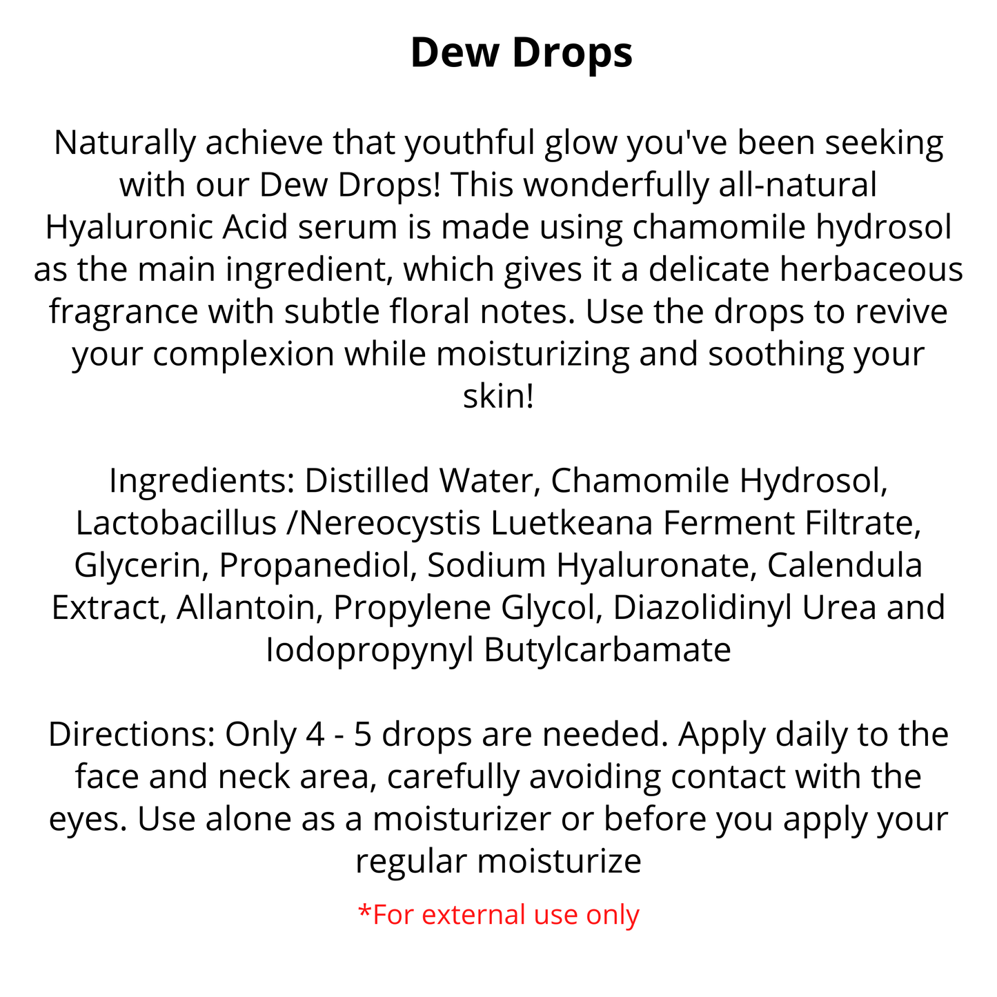 Dew Drops | Hyaluronic Acid Serum | Vegan | 1/2 oz | Pre-Orders skincare R. Drew Naturals, LLC   